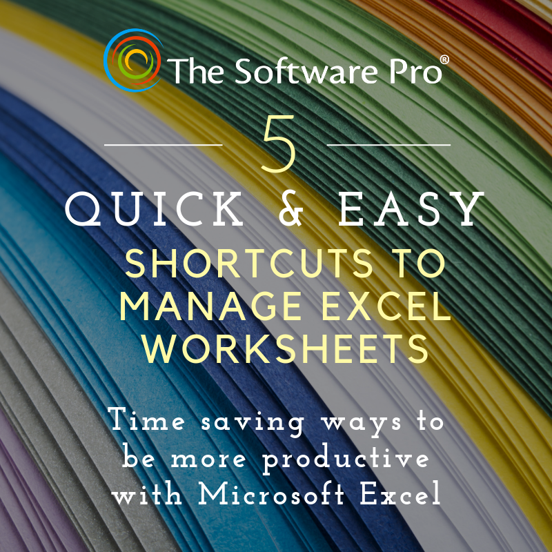manage Excel worksheets, Microsoft Excel shortcuts