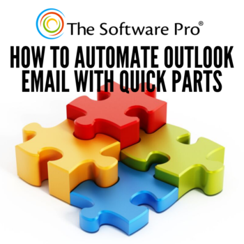 Microsoft Outlook Quick Parts, automate email responses, how to store boilerplate email text