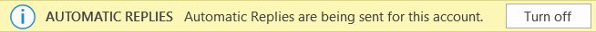 Microsoft Outlook Out of Office messages, how to turn off Automatic Replies with out of office notifications