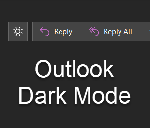 Microsoft Outlook Dark Mode, change the Outlook theme, black theme in Outlook, colorful theme in Outlook